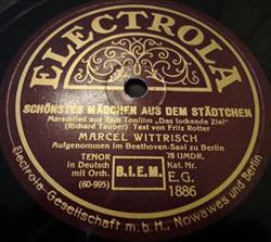 Download Marcel Wittrisch - Schönstes Mädchen Aus Dem Städtchen Niemand Kann So Zärtlich Sein Wie Du