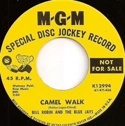 Download Bill Robin And The Blue Jays - Camel Walk