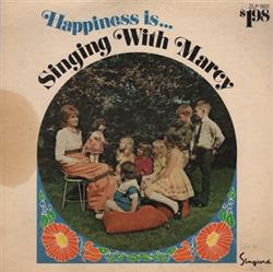 Download Little Marcy - Happiness Is Singing With Marcy