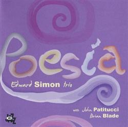 Download Edward Simon Trio - Poesia