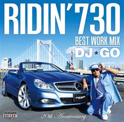 Download DJGO - Ridin 730 Best Work Mix