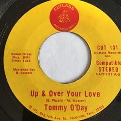 Download Tommy O'Day - Up Over Your Love