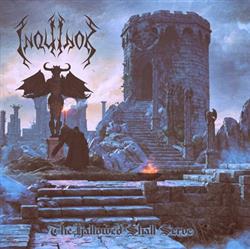 Download Inquinok - The Hallowed Shall Serve