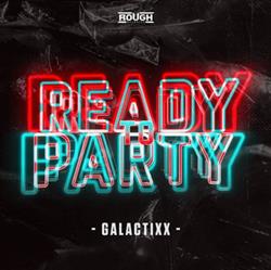 Download Galactixx - Ready To Party