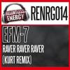Album herunterladen EFM7 - Raver Raver Raver Kurt Remix