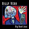 ouvir online Billy Vera - Big Band Jazz