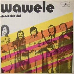 Download Wawele - Niebieskie Dni