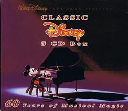 Download Various - Classic Disney 5 CD Box 60 Years Of Musical Magic