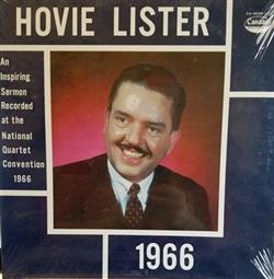 Download Hovie Lister - An Inspiring Sermon Recorded At The National Quartet Convention 1966