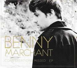 Download Benny Marchant - Conversations Missed EP