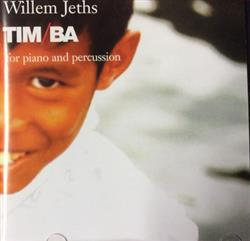 Download Willem Jeths - TimBa For Piano And Percussion