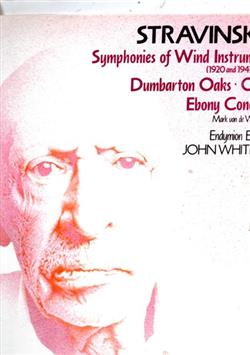 Download Igor Stravinsky, Endymion Ensemble, John Whitfield - Symphonies of Wind Instruments