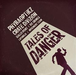 Download PhybaOptikz - Tales Of Danger