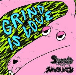 Download Serrabulho, Shoryuken - Grind Is Love