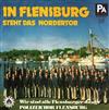 écouter en ligne Polizeichor Flensburg - In Flensburg Steht Das Nordertor