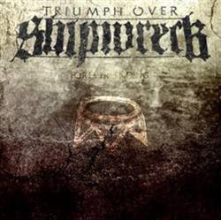 Download Triumph Over Shipwreck - Forever Ending