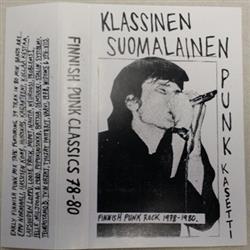 Download Various - Klassinen Suomalainen Punk Kasetti Finnish Punk Rock 1978 1980