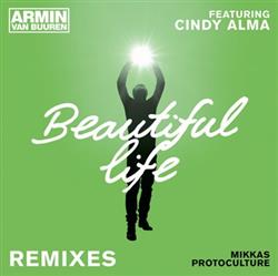 Download Armin van Buuren Feat Cindy Alma - Beautiful Life Remixes