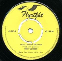 Download Henry Johnson - Until I Found The Lord Crow Jane