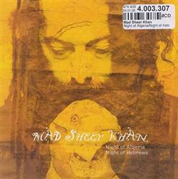 Download Mad Sheer Khan - Night of AlgeriaNight of Hebrews