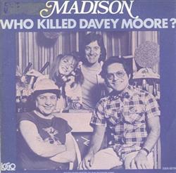 Download Madison - Who Killed Davey Moore