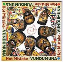 Download Vundumuna - Hot Mistake