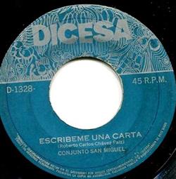 Download Conjunto San Miguel - Escribeme Una Carta