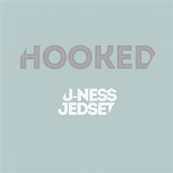 Download UNess & JedSet - Hooked