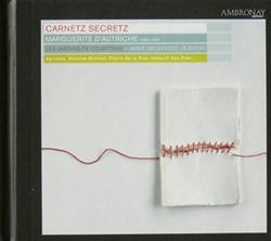 Download Les Jardins de Courtoisie, Anne DelafosseQuentin - Carnetz Secretz Marguerite dAutriche