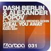 Dash Berlin & Alexander Popov Ft Jonathan Mendelsohn - Steal You Away