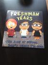 last ned album Freshman Years - The Kids At School Dont Think Im Cool