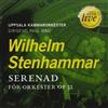 last ned album Wilhelm Stenhammar, Uppsala Kammarorkester, Paul Mägi - Serenad För Orkester Op 31