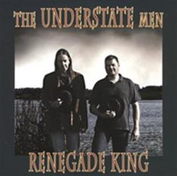 Download The Understate Men - Renegade King