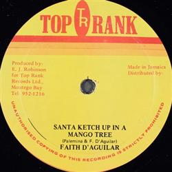 Download Faith D'Aguilar - Santa Ketch Up In A Mango Tree