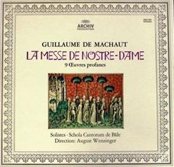 Download Guillaume de Machaut - La Messe De Nostre Dame 9 Œuvres Profanes