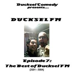 Download Ducksel Comedy - Ducksel FM Episode 7 The Best of Ducksel FM