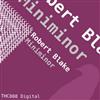 Robert Blake - Minimor EP