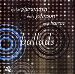 Download Enrico Pieranunzi, Marc Johnson, Joey Baron - Ballads