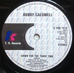 Download Bobby Caldwell - Down For The Third Time