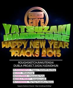 Download Various - Yatsuzaki Hardcore Happy New Year Tracks 2015