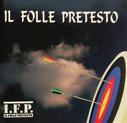 Download Il Folle Pretesto - IFP Il Folle Pretesto