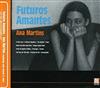 baixar álbum Ana Martins - Futuros Amantes