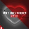 lyssna på nätet Jack & James X Castion - What I Feel