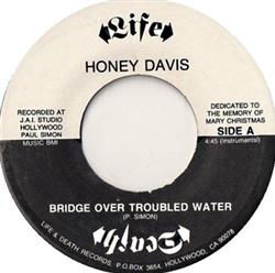 Download Honey Davis - Bridge Over Troubled Water
