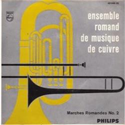 Download Ensemble Romand De Musique De Cuivre - Marches Romandes No 2