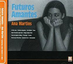 Download Ana Martins - Futuros Amantes