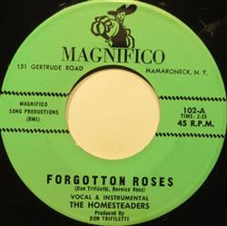 Download The Homesteaders - Forgotton Roses