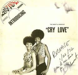 Download The Sweet & Innocent and The Memphis Mustangs - Cry Love bw I Dont Know What Yor Full Of