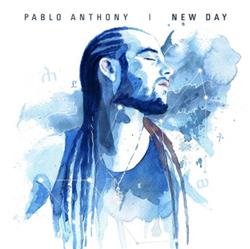 Download Pablo Anthony - New Day