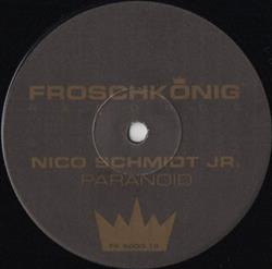 Download Nico Schmidt Jr - Paranoid